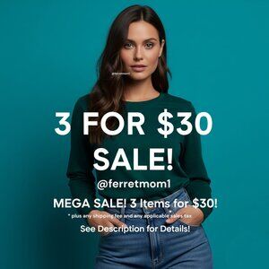3/$30 SALE! See Description for Details! Click fm1sale Tag In The Style Tags